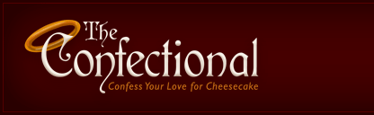 The Confectional - Confess Your Love for Cheesecake